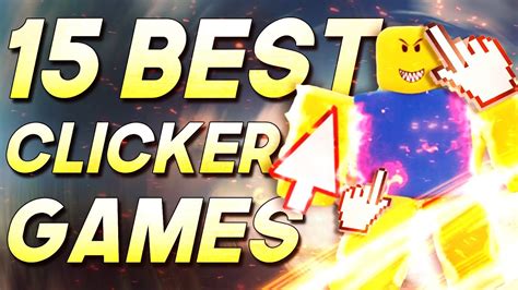 best clicker games|best clicker game in roblox.